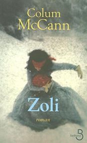 book cover of Zoli by Colum McCann