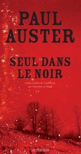 book cover of Seul dans le noir by Paul Auster