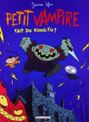 book cover of Petit vampire t02 fait du kung-fu by Joann Sfar