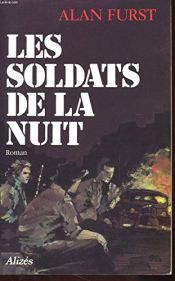 book cover of Les soldats de la nuit by Alan Furst