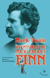 book cover of The Adventures of Huckleberry Finn (Case Studies in Critical Controversy) by Mark Twain