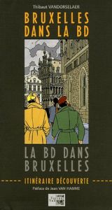 book cover of Brussel gestript - De strip in Brussel by Thibaut Vandorselaer
