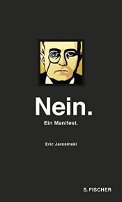 book cover of Nein. Ein Manifest by Eric Jarosinski