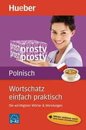 book cover of Wortschatz einfach praktisch Polnisch: Die wichtigsten Wörter und Wendungen by Daniel Krebs