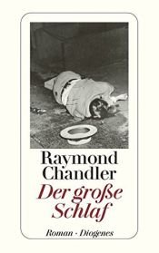 book cover of Der große Schlaf by Raymond Chandler