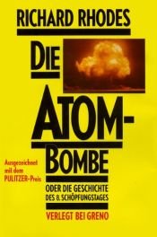 book cover of The Making of the Atomic Bomb by Richard Rhodes