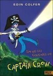 book cover of Tim und das Geheimnis von Captain Crow by Eoin Colfer