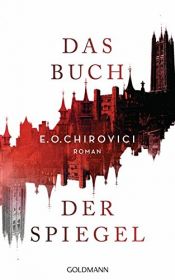 book cover of Das Buch der Spiegel by E.O. Chirovici