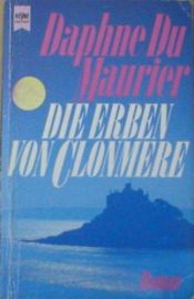 book cover of Die Erben von Clonmere by Daphne du Maurier