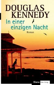 book cover of In einer einzigen Nacht by Douglas Kennedy