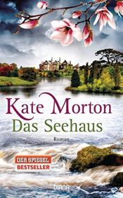 book cover of Das Seehaus by Kate Morton
