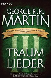 book cover of Traumlieder 3: Erzählungen by ג'ורג' ר. ר. מרטין