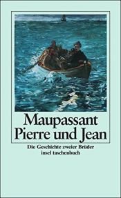 book cover of Pierre und Jean by Guy de Maupassant