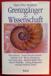 book cover of Grenzgänger der Wissenschaft by Hans-Peter Waldrich