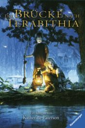 book cover of Die Brücke nach Terabithia by Katherine Paterson|Vanessa Walder