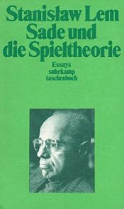 book cover of Sade und die Spieltheorie by Stanislav Lem