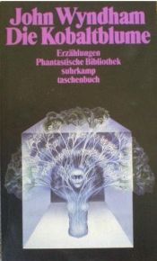 book cover of Die Kobaltblume by John Wyndham