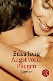 book cover of Angst vorm Fliege by Erica Jong