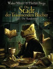 book cover of Die Stadt der Träumenden Bücher (Comic): Band 2: Die Katakomben by Walter Moers