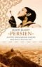 Persien - Gottes vergessener Garten. Meine Reise durch den Iran