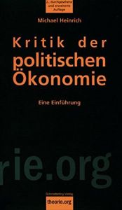 book cover of Kritik der politischen Ökonomie: Eine Einführung by Michael Heinrich