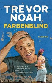 book cover of Farbenblind by Trevor Noah