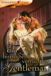 book cover of Ein hinreißend verruchter Gentleman by Julia Quinn|Petra Lingsminat