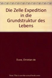 book cover of Die Zelle by Christian de Duve