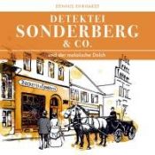 book cover of Sonderberg & Co. 04. Sonderberg & Co. und der malaiische Dolch by Dennis Ehrhardt