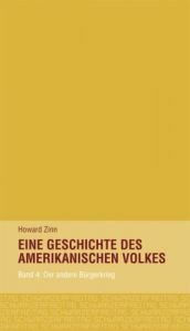 book cover of Eine Geschichte des amerikanischen Volkes. Band 4: Der andere Bürgerkrieg by Howard Zinn
