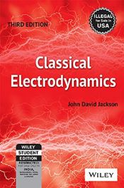 book cover of Classical Electrodynamics Third Edition by John David Jackson