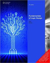 book cover of Fundamentals of Logic Design by Jr.  Charles H. Roth|Larry L Kinney