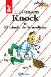book cover of Knock (Barron's Library of Literary Masterpieces) (Barron's library of literary masterpieces) by Iulius Romains