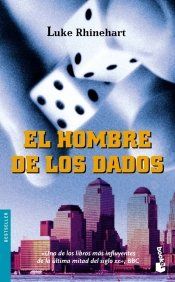 book cover of El Hombre de Los Dados by Luke Rhinehart