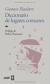 book cover of Diccionario De Lugares Comunes by Gustave Flaubert