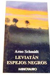 book cover of Leviatan - Espejos Negros by Arno Schmidt