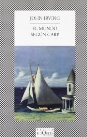 book cover of El mundo según Garp by John Irving