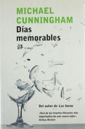 book cover of Días memorables by Michael Cunningham