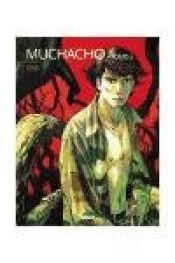 book cover of Muchacho by Emmanuel Lepage