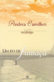 book cover of Um Fio de Fumaça by Andrea Camilleri