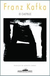 book cover of O Castelo by David Zane Mairowitz|Franz Kafka|Jaromír 99