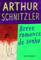 book cover of Breve Romance de Sonho by Arthur Schnitzler