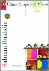 book cover of ULTIMO SUSPIRO DO MOURO, O by Salman Rushdie