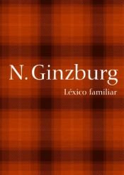 book cover of Léxico familiar by Natalia Ginzburg