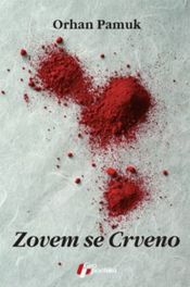 book cover of Zovem se crveno by Orhan Pamuk