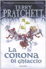 book cover of La corona di ghiaccio by Terry Pratchett