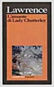 book cover of L' amante di Lady Chatterley by David Herbert Lawrence