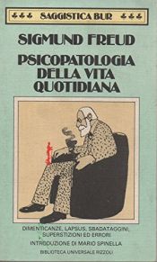 book cover of The Complete Psychological Works of Sigmund Freud: "The Psychopathology of Everyday Life" v. 6 by Sigmund Freud