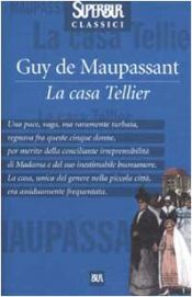 book cover of Das Haus Tellier und andere Erzählungen by Guy de Maupassant