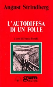 book cover of L' autodifesa di un folle by August Strindberg